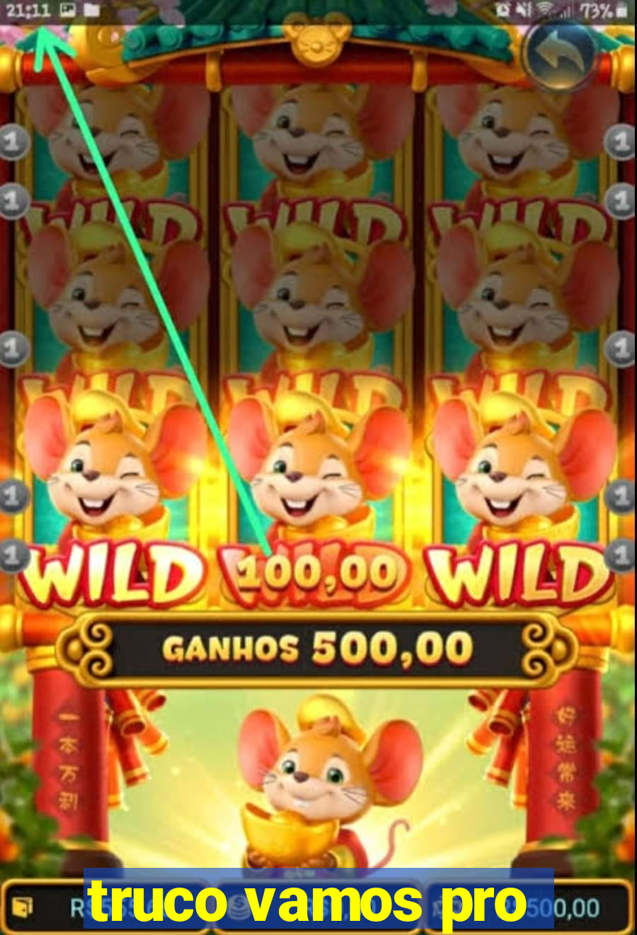 truco vamos pro